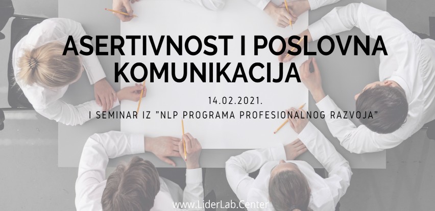 LiderLab seminar: Asertivnost i poslovna komunikacija