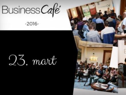 Zainteresiranost za jedanaesti Business cafe premašila očekivanja