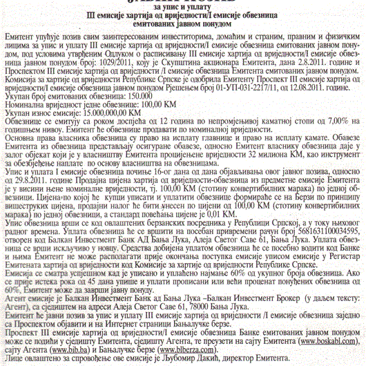 JAVNI POZIV ZA UPIS I UPLATU III (TREĆE) EMISIJE HARTIJA OD VRIJEDNOSTI I EMISIJE OBVEZNICA - Robna kuća Boska a.d. Banja Luka