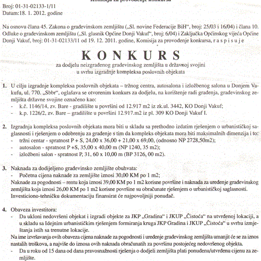 DODJELA NEIZGRAĐENOG GRAĐEVINSKOG ZEMLJIŠTA U DRŽAVNOJ SVOJINI U SVRHU IZGRADNJE KOMPLEKSA POSLOVNIH OBJEKATA - Općina Donji Vakuf