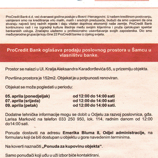 PRODAJA POSLOVNOG PROSTORA U ŠAMCU - ProCredit Bank d.d. Sarajevo