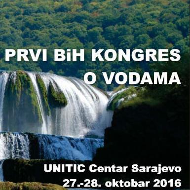 Prvi BiH kongres o vodama održaće se u Sarajevu 27. i 28. oktobra 2016.