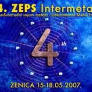 Zenica: "ZEPS INTERMETAL 2007" od 15. do 18. maja 2007. na Kamberovića polju