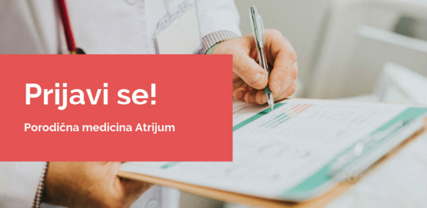 Prijava u porodičnu medicinu Atrijum